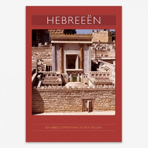 Bijbelstudie; Kees Fieggen - Hebreeën.