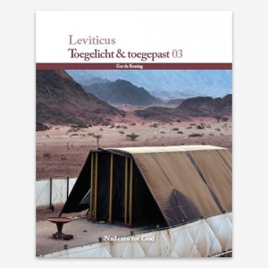 Toegelicht & Toegepast;  Leviticus