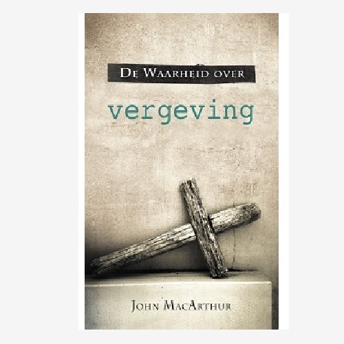 De waarheid over vergeving